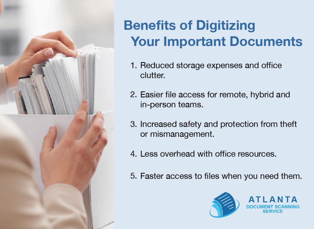 Benefits of digitizing your important documents.